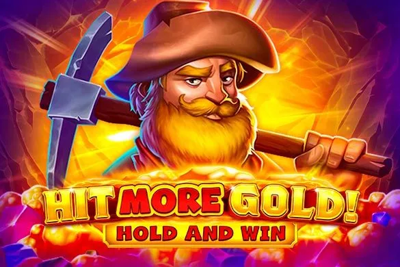 Hit More Gold Hold and Win